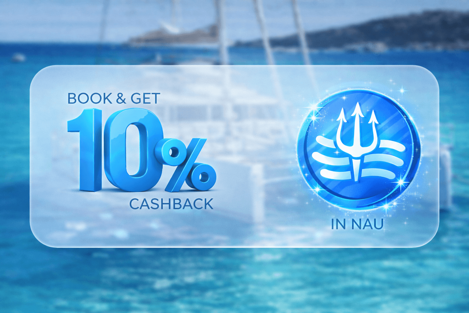 Earn cashback on your charter